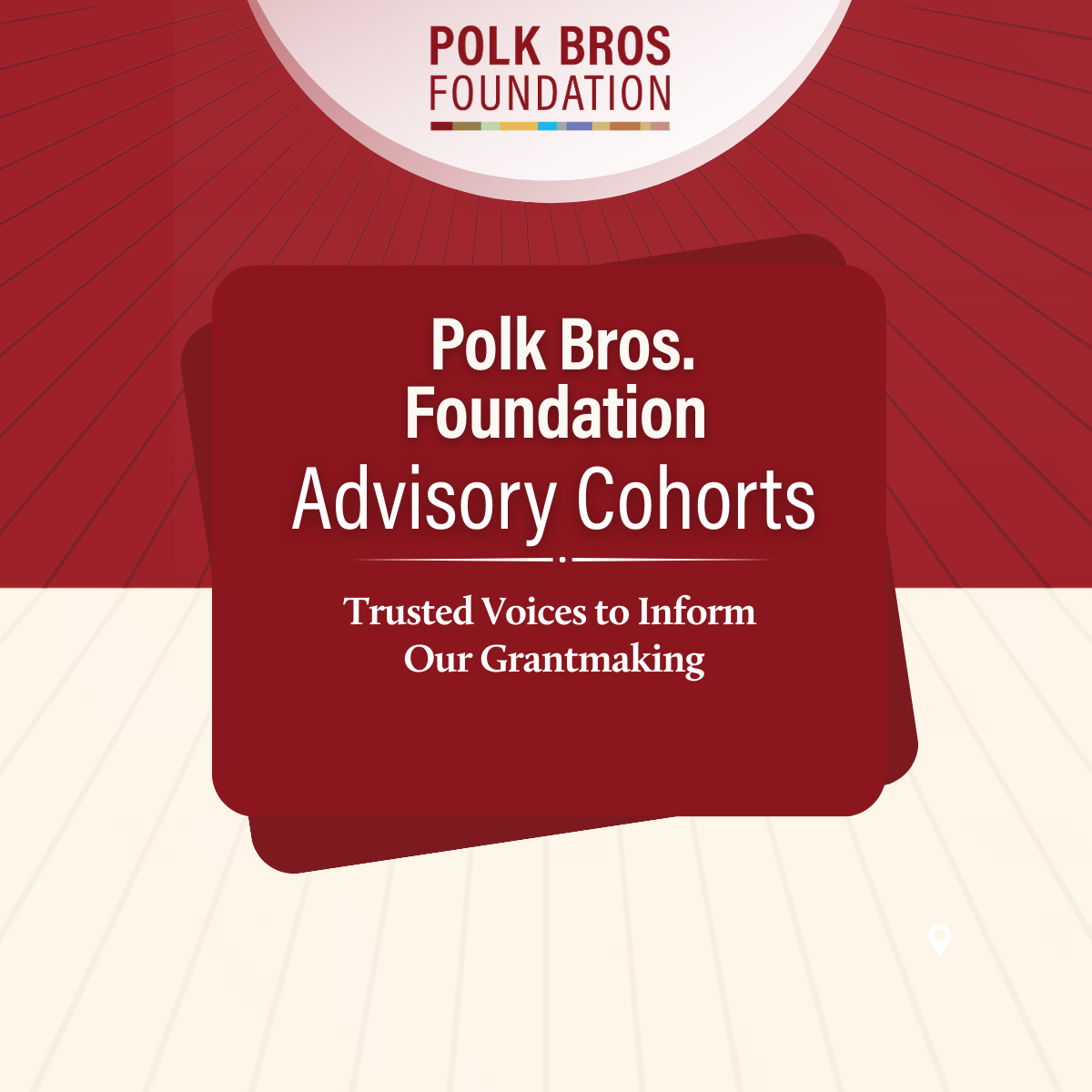 Polk Bros. Foundation Advisory Cohorts